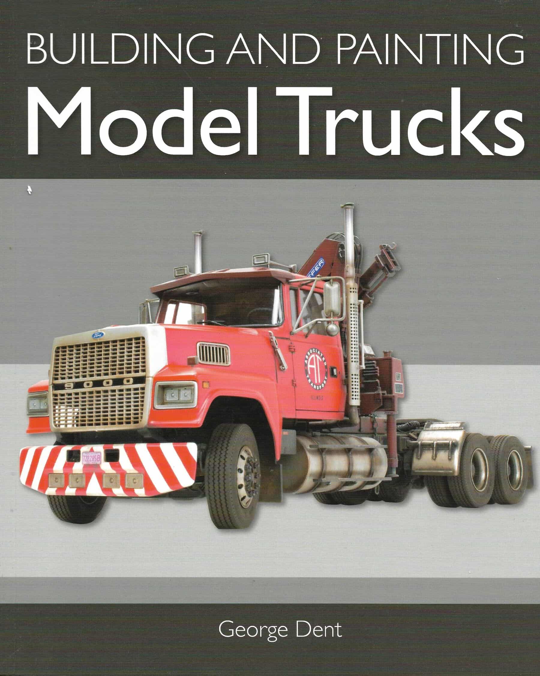 Building and Painting Model Trucks