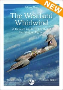 Airframe Album 4. The Westland Whirlwind