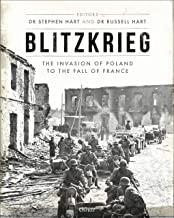 Blitzkrieg The Invasion of Poland to The Fall of France