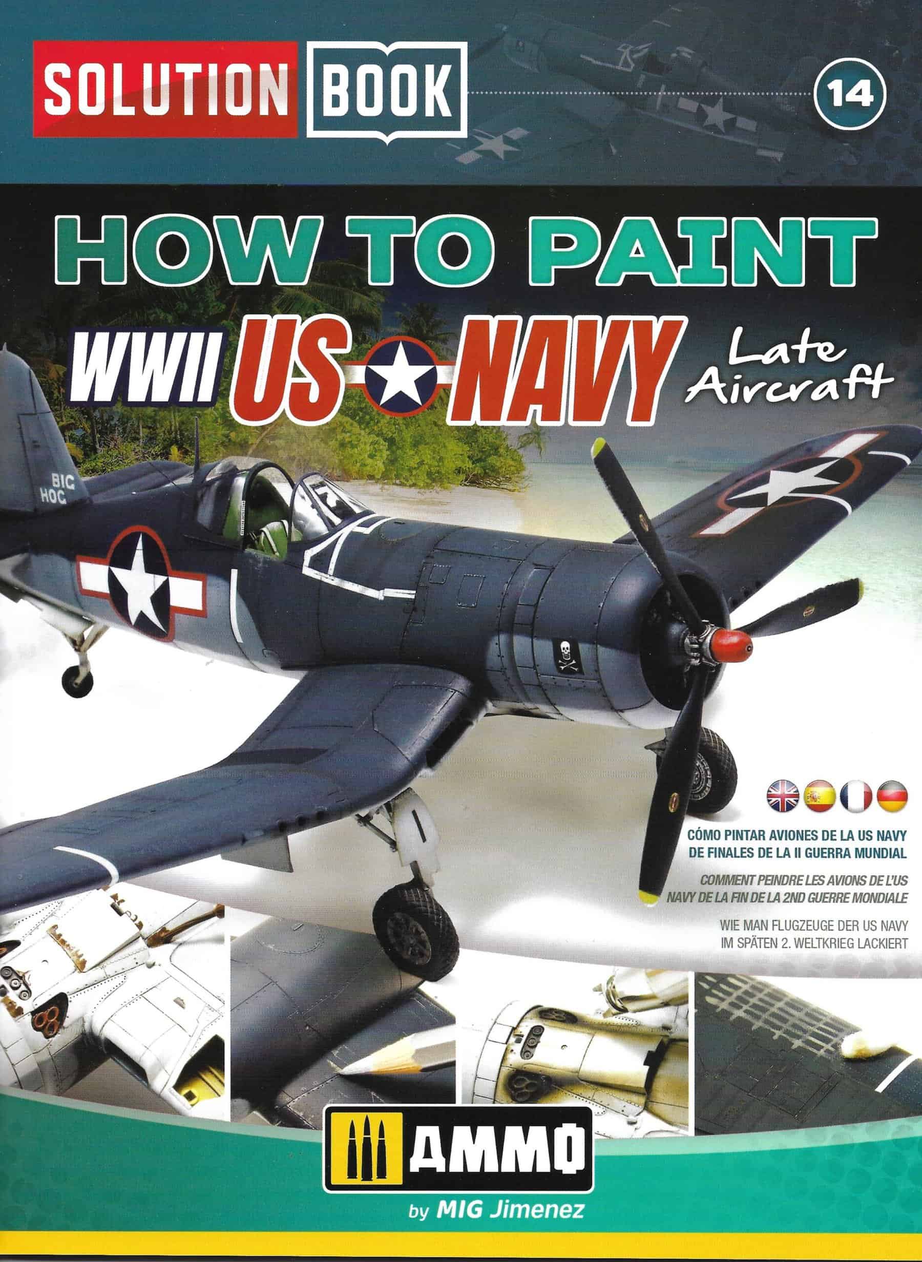 Solution Book 14. How to Paint WWII US Navy Late Aircraft (AMIG 6523)