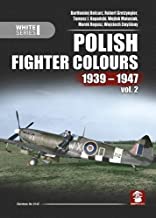 Polish Fighter Colours 1939-1947, Volume 2