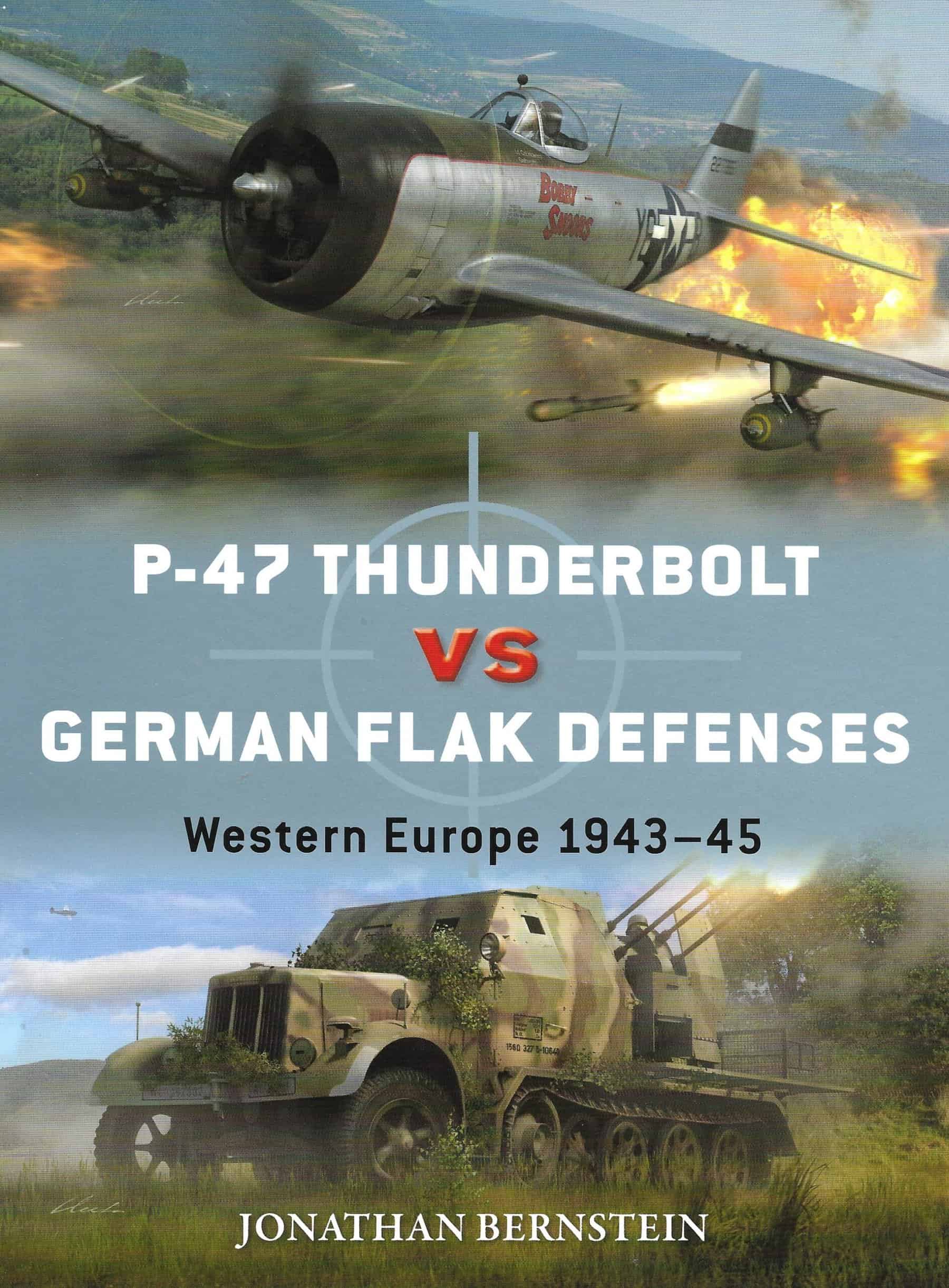 Duel 114. P-47 Thunderbolt vs German Flak Defenses Western Europe 1943-45