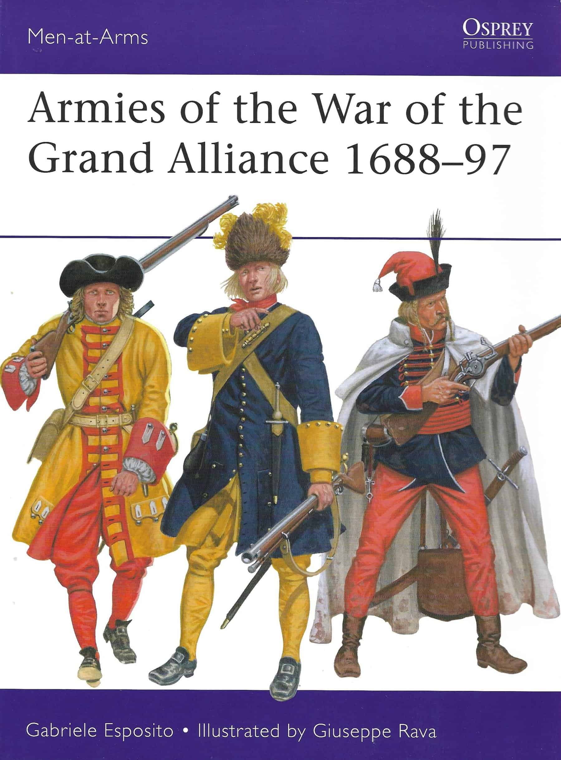 MAA 541. Armies of the War of the Grand Alliance 1688-97