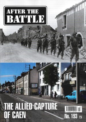After the Battle 193. The Allied Capture of Caen