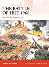 Campaign 371. The Battle of Hue 1968
