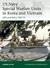 Elite 242. US Navy Special Warfare Units in Korea and Vietnam