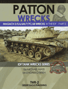 Desert Eagle TWR-2 Patton Wrecks Magach 3/5/6/6M/7/7C/6B in the IDF Part 2