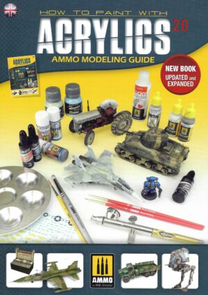 How to Paint with Acrylics New Edition Updated and Expanded ( AMIG 6046 )