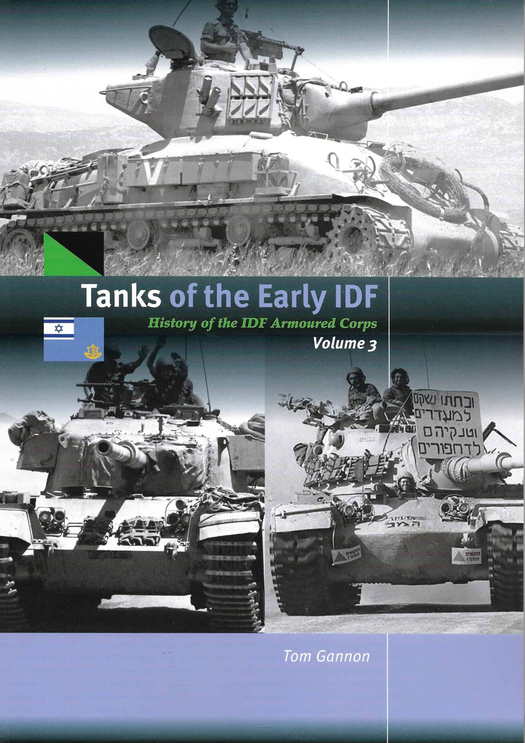 Tanks of the Early IDF Volume 3