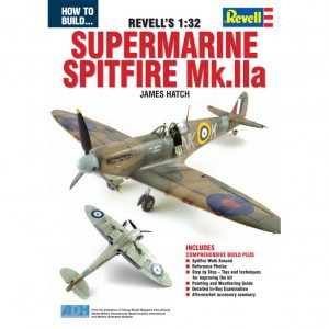 How to Build Supermarine Spitfire Mk IIa
