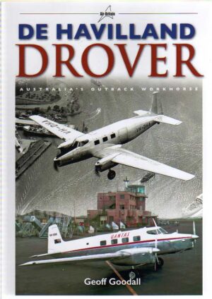 De Havilland Drover - Australia's Outback Workhorse