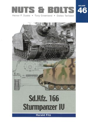 Nuts and Bolts 46. Sd.Kfz.166 Sturmpanzer IV