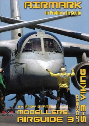 Modellers Airguide 3.Lockheed S-3 Viking