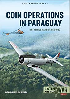 Coin Operations in Paraguay. Dirty Little Wars 1956-1980