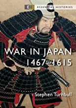 War in Japan 1467-1615
