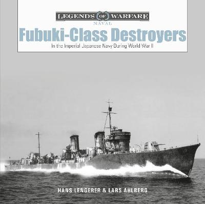 Fubuki-Class Destroyers In the Imperial Japanese Navy During World War II
