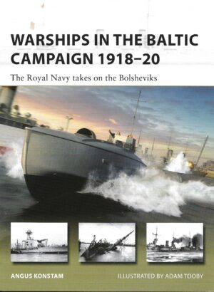 NVG 305.Warships in the Baltic Campaign 1918-20