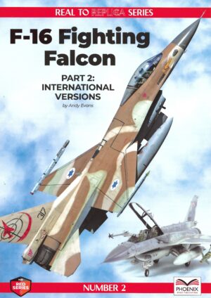 Real to Real Series 2. F-16 Fighting Falcon Part 2 International Versions