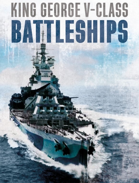 King George V-class Battleships