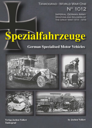 Tankograd 1012 Spezialfahrzeuge - German Specialised Motor Vehicles