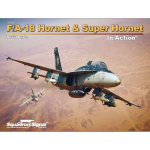 Sqn Signal 10266. F/A - 18 Hornet and Super Hornet