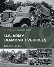 U.S Army Diamond T Vehicles in World War II