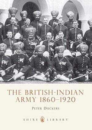 The British Indian Army 1860-1914