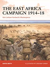 Campaign 379. The East Africa Campaign 1914-18