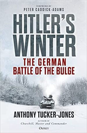 Hitler's Winter The German Battle of the Bulge
