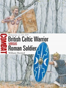 British Celtic Warrior vs Roman Soldier CBT 65