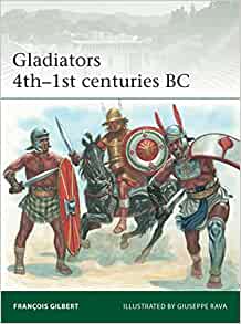 Elite 246 Gladiators 4th-1st centuries BC