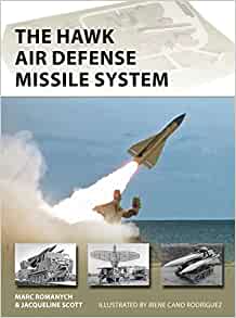 NVG 309 The Hawk Air Defense Missile System