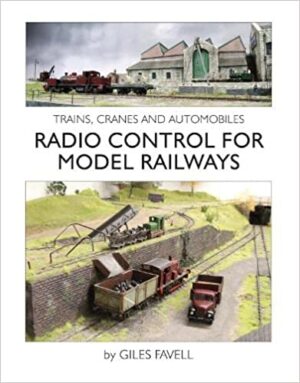 Trains,Cranes and Automobiles Radio Control for Model Railways