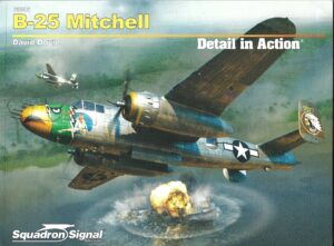 Squadron Signal 39008 B-25 Mitchell Detail in Action