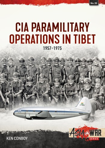 CIA Paramilitary Operations in Tibet 1957-1974