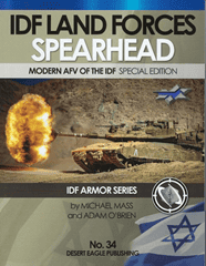 DEP 34. IDF Land Forces Spearhead Modern AFV of the IDF Special Edition