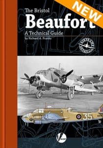 Airframe Detail 10. The Bristol Beaufort A Technical Guide