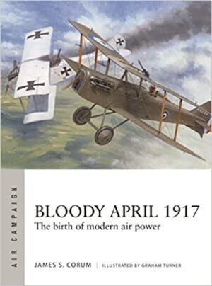 Air Campaign 33 Bloody April 1917
