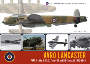 Wingleader Photo Archive 18. Avro Lancaster Part 3