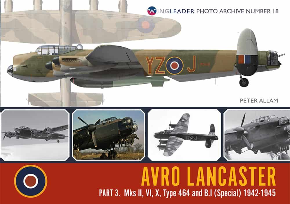 Wingleader Photo Archive 18. Avro Lancaster Part 3