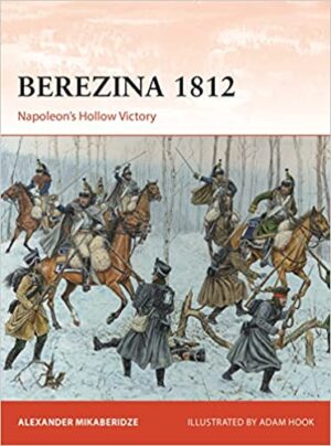 Campaign 383. Berezina 1812