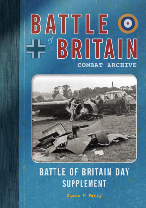 Battle of Britain Combat Archive. Battle of Britain Day Supplement