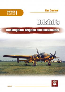 Bristol's Buckingham,Brigand and Buckmaster