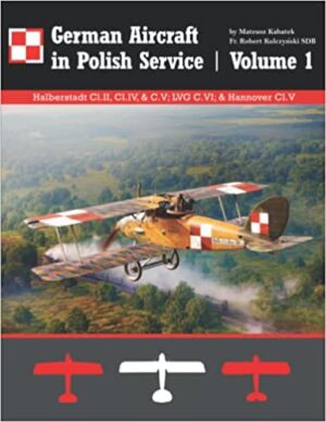 German Aircraft in Polish Service Volume1