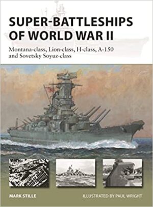 NVG 314. Super Battleships of World War II