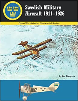 Swedish Military Aircraft 1911-1926