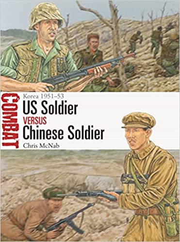 CBT 59 Korea 1951-53 US Soldier versus Chinese Soldier