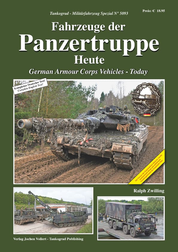 Tankograd 5093.Fahrzeuge der Panzertruppe Heute ( German Armour Corps Vehicles- Today )