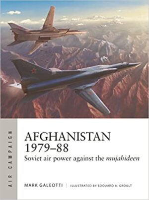 Air Campaign 35. Afghanistan 1979-88
