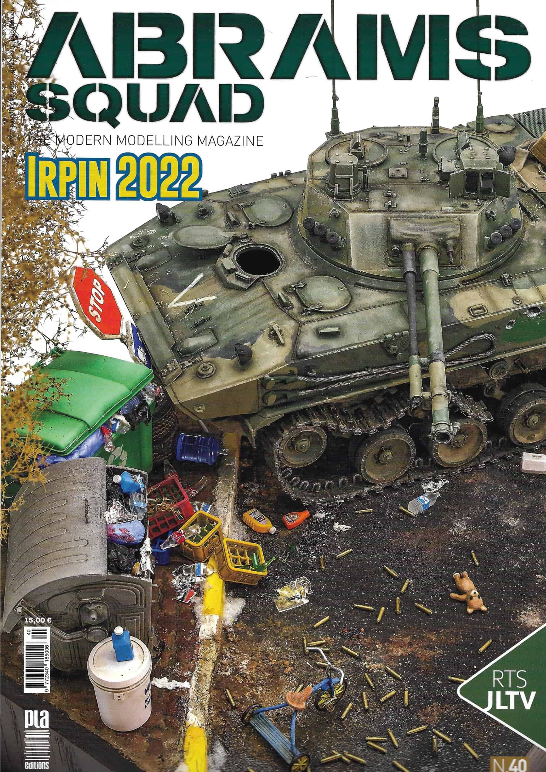 Abrams Squad 40. Irpin 2022
